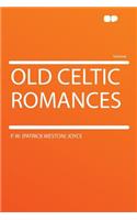 Old Celtic Romances: (English)