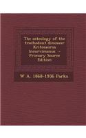 The Osteology of the Trachodont Dinosaur Kritosaurus Incurvimanus