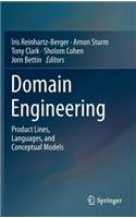 Domain Engineering: Product Lines, Languages, and Conceptual Models