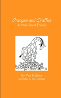 Oranges and Giraffes