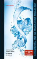 Lab Manual for Tomczyk/Silberstein/ Whitman/Johnson's Refrigeration and Air Conditioning Technology, 8th