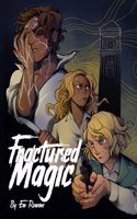 Fractured Magic
