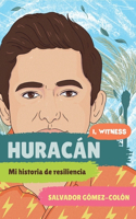 Huracan - Mi historia de resiliencia