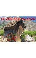 Vignoble Valaisan 2018