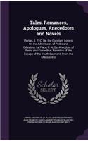 Tales, Romances, Apologues, Anecedotes and Novels