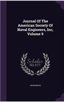 Journal of the American Society of Naval Engineers, Inc, Volume 9
