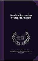 Standard Accounting Course for Printers