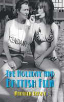 Holiday and British Film