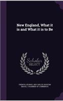 New England, What it is and What it is to Be