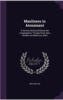 Manliness in Atonement