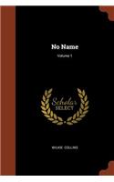 No Name; Volume 1