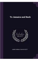 To Jamaica and Back