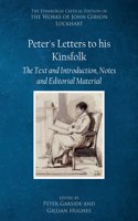 Peter'S Letters to His Kinsfolk: The Text and Introduction, Notes, and Editorial Material