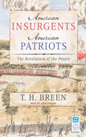 American Insurgents, American Patriots