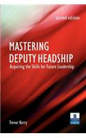 Mastering Deputy Headship