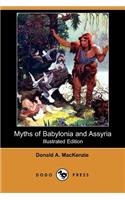 Myths of Babylonia and Assyria (Illustrated Edition) (Dodo Press)