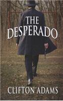 The Desperado