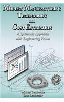 Modern Manufacturing Technology and Cost Estimation