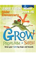 Grow Older Elementary Leaders Guide; Winter 2014-15
