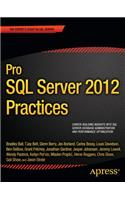 Pro SQL Server 2012 Practices