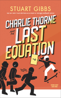 Charlie Thorne and the Last Equation: (1 Charlie Thorne)