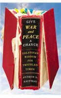 Give War and Peace a Chance