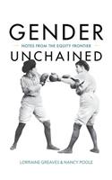 Gender Unchained