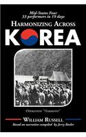 Harmonizing Across Korea: Operation ''Harmony''