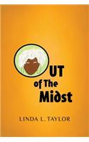 Out Of The Midst