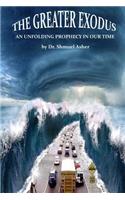 The Greater Exodus