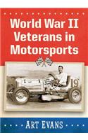 World War II Veterans in Motorsports