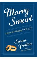 Marry Smart: Advice for Finding the One