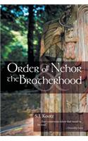 Order of Nehor & the Brotherhood