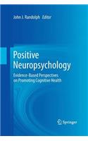 Positive Neuropsychology