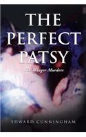 Perfect Patsy: The Winger Murders