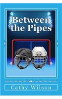 Between the Pipes