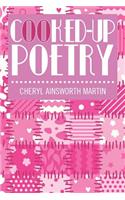 Cooked-Up Poetry