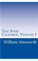 Star-Chamber, Volume I