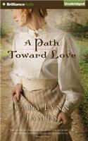 Path Toward Love