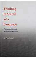 Thinking in Search of a Language