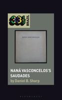 Nana Vasconcelos’s Saudades