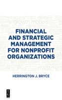 Financial and Strategic Management for Nonprofit Organizations, Fourth Edition
