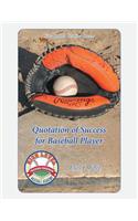 Quotation of Success for Baseball Players