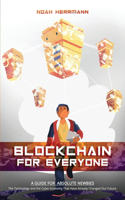 Blockchain for Everyone