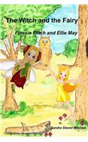 The Witch and the Fairy