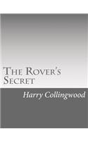 The Rover's Secret