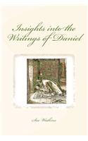 Insights into the Writings of Daniel