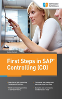 First Steps in SAP Controlling (CO): (English)