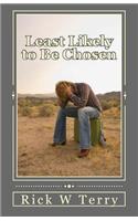 Least Likely to Be Chosen
