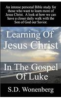 Learning Of Jesus Christ In The Gospel Of Luke